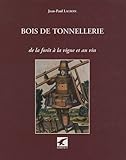 Image de Bois de Tonnellerie (French Edition)