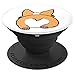 Corgi Butt Funny Dog Breed Mobile Accessory White Gift PopSockets PopGrip: Swappable Grip for Phones & Tablets PopSockets Adhesive PopGrip