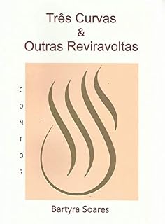 Livro TRÊS CURVAS & OUTRAS REVIRAVOLTAS
