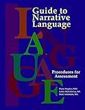 Guide to Narrative Language: Procedures for Assessment
