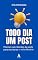 Livro Todo dia um post: Para autores e perfis literários