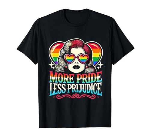 More Pride Less Prejudice Rainbow Sunglasses Tee T-Shirt