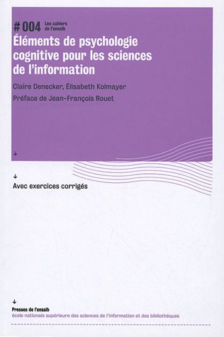 Éléments de psychologie cognitive pour les sciences de l'information