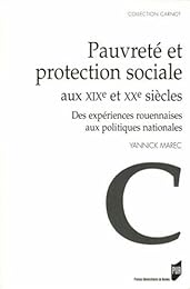 Pauvreté et protection sociale aux XIXe et XXe siècles