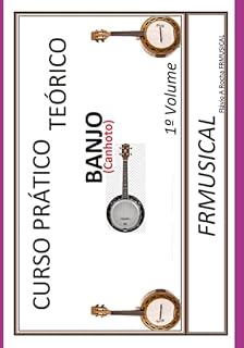 Livro Curso Prático Teórico Banjo [não Destro/canhoto]