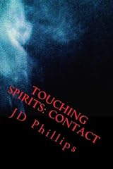 Touching Spirits: Book 1: Contact (Volume 1) Paperback