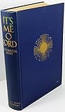 It's Me, O Lord: The Autobiography of Rockwell Kent, 1st Edition