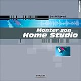 Monter son home studio by 
