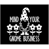 Mind Your Gnome Business Vinyl Decal | White | Made in USA by Foxtail Decals | for Car Windows, Tablets, Laptops, Water Bottles, etc. | 4.75 x 4.6 inch