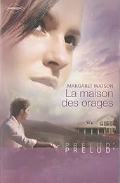 La  maison des orages