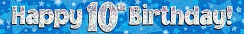 9ft Banner Happy 10th Birthday Blue holographic, 9 ft