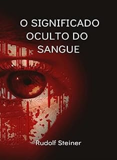 Livro O significado oculto do sangue (traduzido)