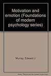 Motivation and emotion