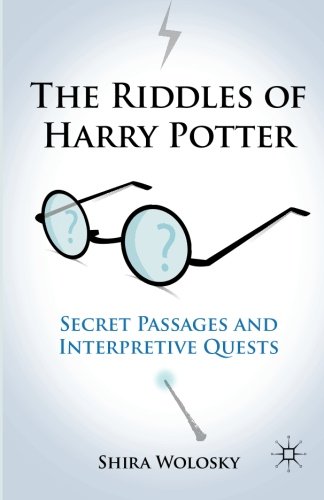 The Riddles of Harry Potter: Secret Passages and Interpretive Quests