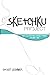SketchKu Project: Illustrated Haiku Poems: Volume Two (Volume 2) by Casey Lechner