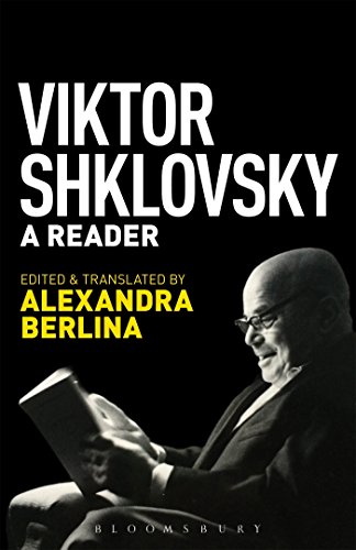 Viktor Shklovsky: A Reader