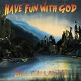 HAVE FUN WITH GOD                                  image