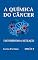 Livro A QUÍMICA DO CÂNCER: TAUTOMERISMO & METILAÇÃO
