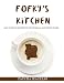 Fofky's Kitchen: Easy Ivorian Recipes for Traditional and Street Foods by Papatia Feauxzar