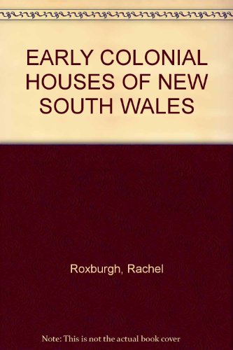 Early colonial houses of New South Wales
