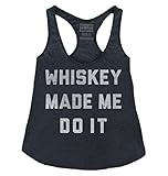 Buy Me Brunch Women's Whiskey Made Me Do It Tank