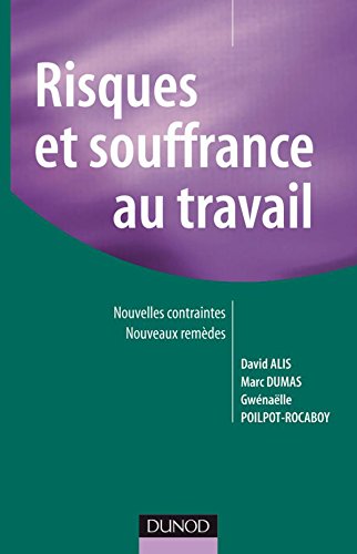 Risques et souffrance au travail