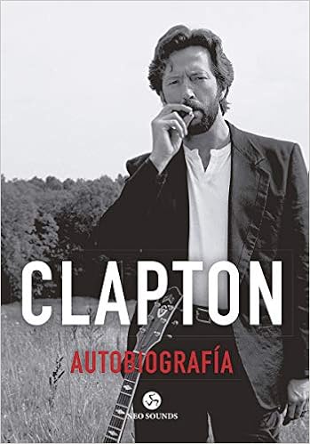 Clapton, Autobiografía (Neo-Sounds)