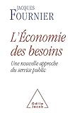 L'Economie des besoins : Une nouvelle approche du service public by 