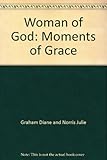 Woman of God: Moments of Grace