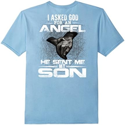 Men's I Asked God For An Angel He Sent Me My Son T-Shirt Large Baby Blue
