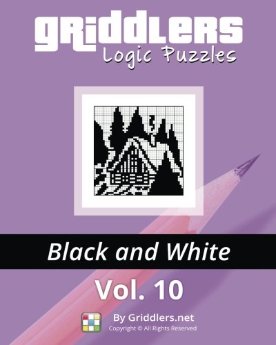 Griddlers Logic Puzzles: Black and White (Volume 10)