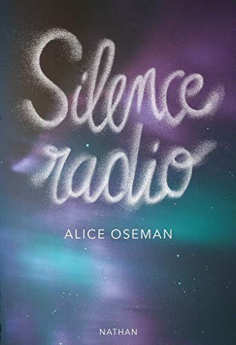 Silence radio (French Edition) by Alice Oseman