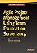 Agile Project Management using Team Foundation Server 2015