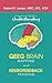 A Consumer’S Guide to Understanding Qeeg Brain Mapping and Neurofeedback Training