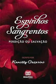 Livro Espinhos Sangrentos: perdição ou salvação