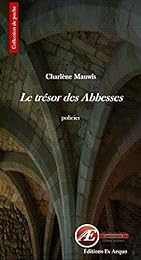 Le  trésor des abbesses