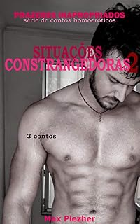 Livro Situações Constrangedoras II (Prazeres Inapropriados Livro 1)