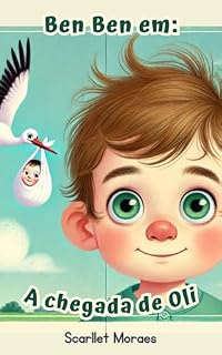 Livro Ben Ben em: A chegada de Oli (As aventuras de Ben Ben)
