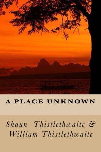 A Place Unknown