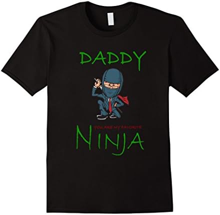 Mens Daddy My Favorite Ninja tshirt Large Black
