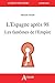 L'ESPAGNE APRES 98, LES FANTOMES DE L'EMPIRE (Clef Concours Espagnol) (French Edition) by