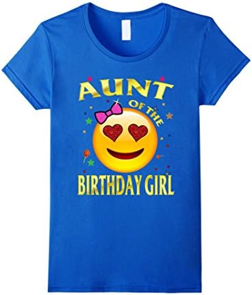 Womens Aunt Of The Birthday Girl Emoji T-Shirt Gift For Aunt XL Royal Blue