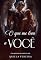 Livro O Que Me Leva a Você