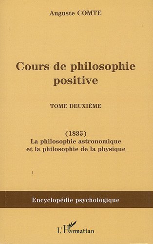La  philosophie astronomique et la philosophie de la physique