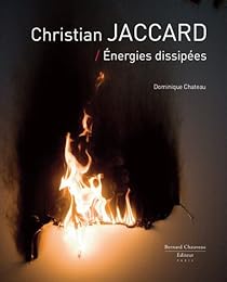 Christian Jaccard, Énergies dissipées