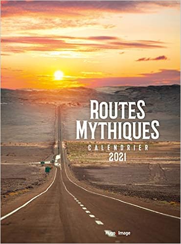 Calendrier Mural Routes Mythiques 2021 French Edition Collectif 9782755683233 Amazon Com Books
