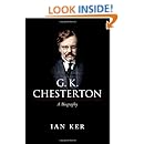 G. K. Chesterton: A Biography