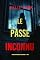 Livro Le passé inconnu (Un thriller psychologique d’Aria Brandt — tome 5)