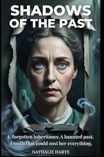 Shadows of the Past: A Gripping Gothic Mystery