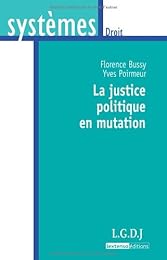 La  justice politique en mutation